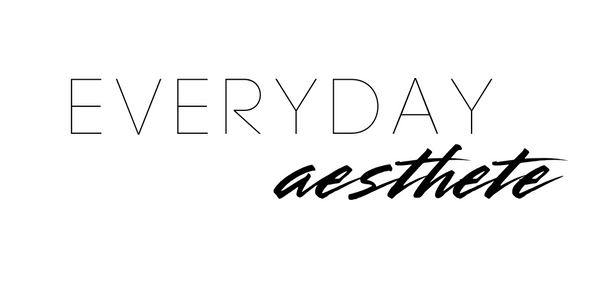 Everyday Aesthete